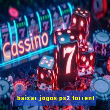 baixar jogos ps2 torrent